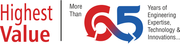 Highest Value More Than 65 Years of Engineering Expertise